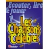 Ecouter lire et jouer les chansons célèbres Trompette volume 1