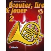 Ecouter lire et jouer Cor méthode Volume 2 