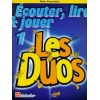 Ecouter, Lire et Jouer – les Duos Volume 1