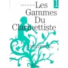 Gammes du Clarinettiste Volume 1