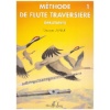 Méthode de flûte traversière Volume 1