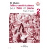 10 Etudes Latino-Américaines Volume 2 - Flûte 