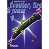 Ecouter, lire et jouer - Volume 1  Hautbois + cd