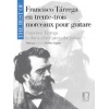 Tarrega en trente-trois morceaux pour guitare