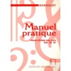 Manuel pratique pour l'étude des clés : Sol, Fa et Ut. - Ancienne édition