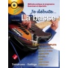 Je débute la guitare basse + CD