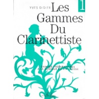 Gammes du Clarinettiste Volume 1