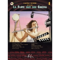 La Flûte fait son cinéma Volume 1 + cd