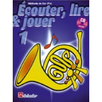 Ecouter lire et jouer Cor méthode Volume 1 
