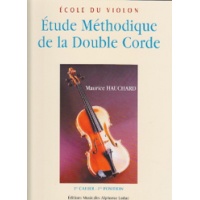 Etudes Méthodiques de la double corde cahier 1