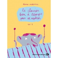 Le Clavier Bien A Temps Pour Se Repérer Volume 2