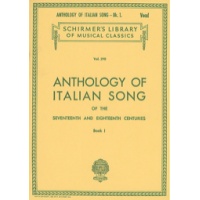 Anthology Of Italian Song Volume 1 17 et 18èmes Siècles