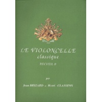 Le Violoncelle Classique Vol B